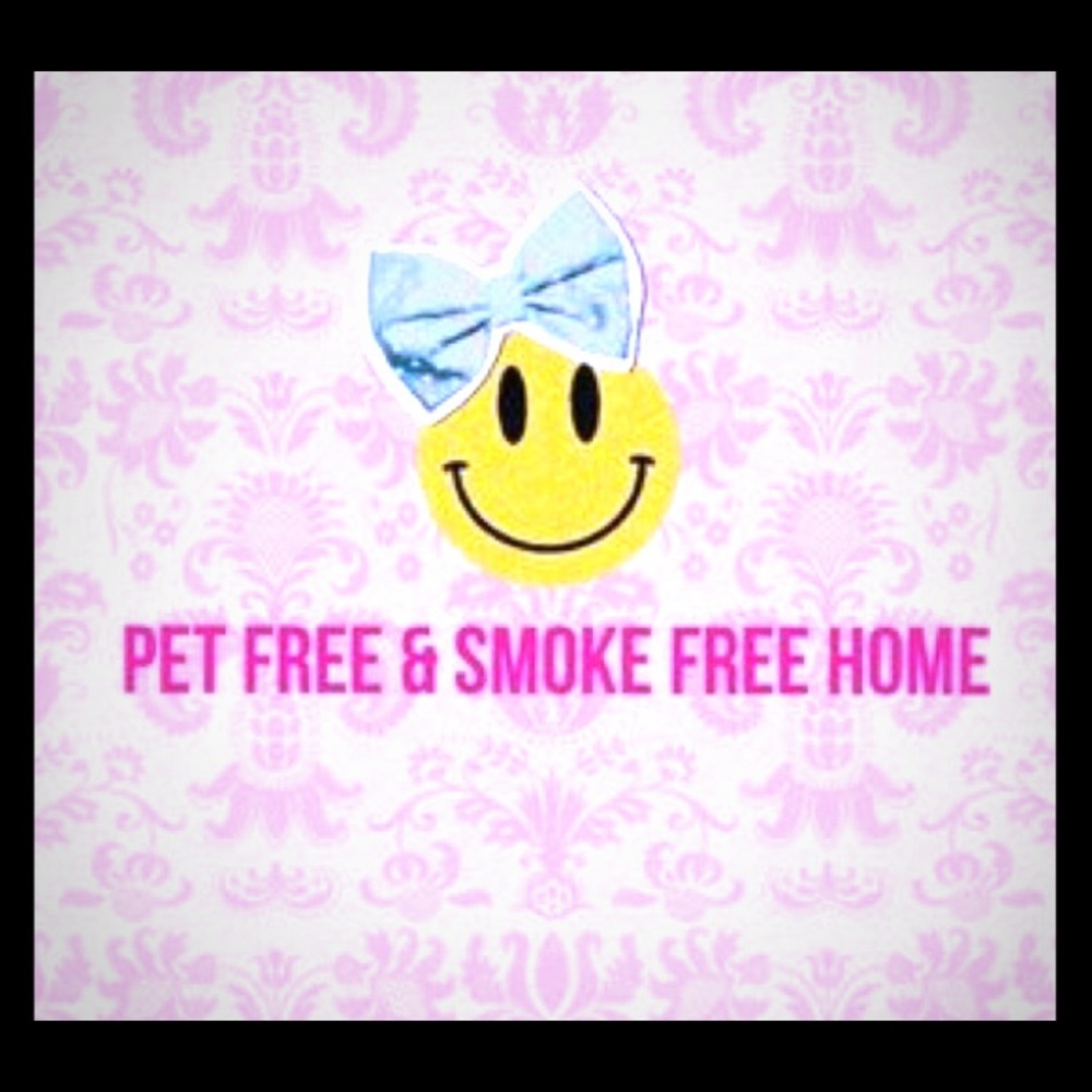 No pets or smoke in my home!! 🤗🤗🤗